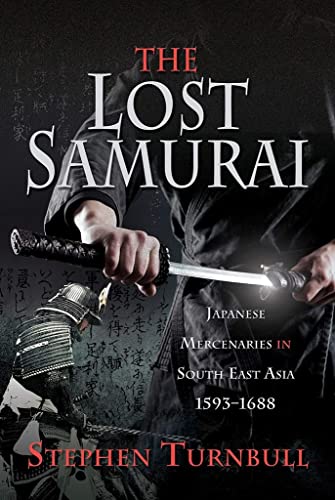 Beispielbild fr The Lost Samurai zum Verkauf von Blackwell's