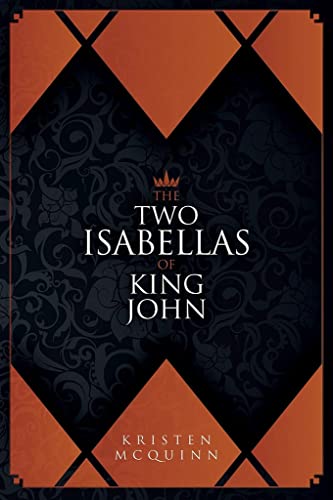 Beispielbild fr The Two Isabellas of King John zum Verkauf von Books From California