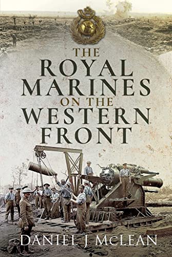 Stock image for The Royal Marines on the Western Front for sale by PlumCircle