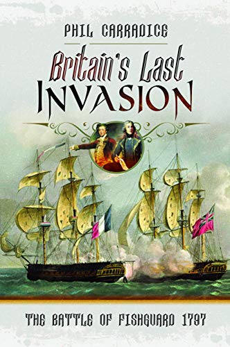 Imagen de archivo de Britain's Last Invasion a la venta por Blackwell's