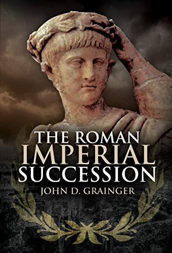 Stock image for The Roman Imperial Succession for sale by HPB-Blue