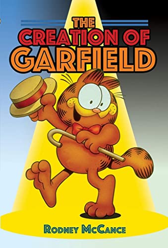 Stock image for The Creation of Garfield for sale by PlumCircle