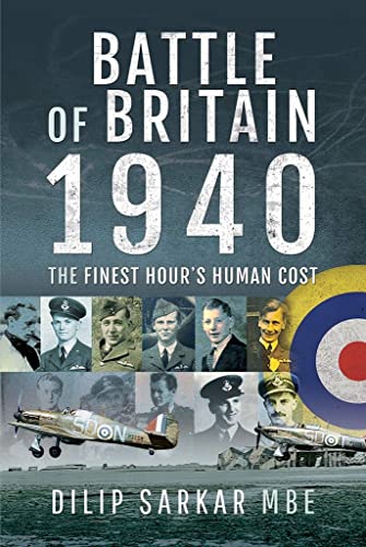 Stock image for Battle of Britain 1940: The Finest Hour's Human Cost for sale by PlumCircle