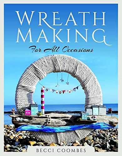 Beispielbild fr Wreath Making for all Occasions (Make Your Own) zum Verkauf von Books From California