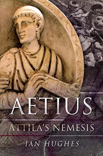 Beispielbild fr Aetius Attila's Nemesis zum Verkauf von PBShop.store US