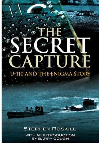 Beispielbild fr The Secret Capture: U-110 and the Enigma Story zum Verkauf von Russell Books