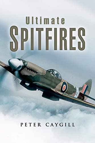 9781526782298: Ultimate Spitfires