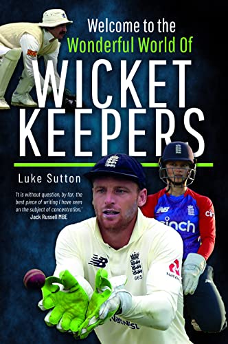 Stock image for Welcome to the Wonderful World of Wicketkeepers for sale by Reuseabook