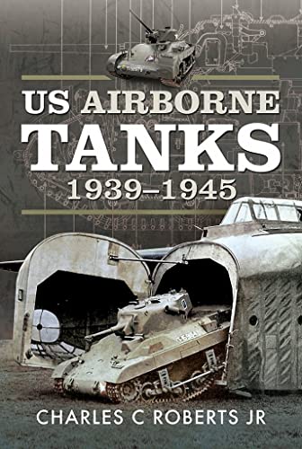 Beispielbild fr US Airborne Tanks, 1939-1945 zum Verkauf von Blackwell's