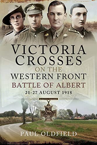 Imagen de archivo de Victoria Crosses on the Western Front a la venta por Blackwell's