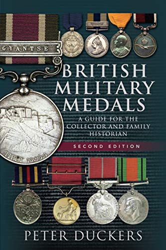 9781526791917: British Military Medals: A Guide for the Collector and Family Historian