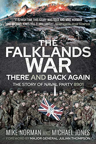 Imagen de archivo de The Falklands War " There and Back Again: The Story of Naval Party 8901 a la venta por PlumCircle
