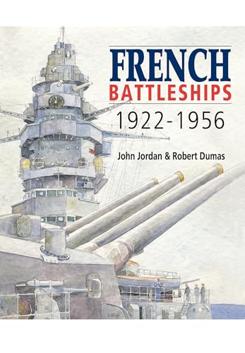 Beispielbild fr French Battleships, 1922-1956 zum Verkauf von Blackwell's