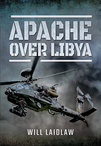 Stock image for Apache over Libya for sale by Book Deals