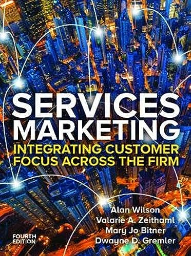 Stock image for Services Marketing: Integrating Customer Service Across the Firm 4e: Integrating Customer Focus Across the Firm (UK Higher Education Business Marketing) for sale by GoldenWavesOfBooks