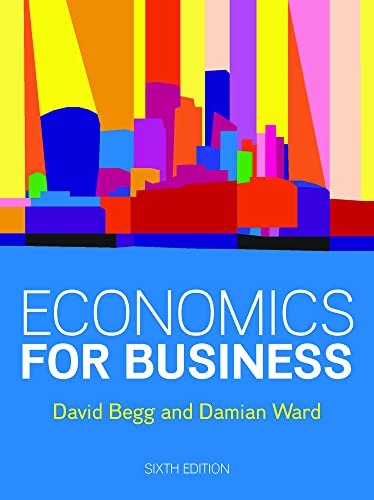 Beispielbild fr Economics for Business, 6e zum Verkauf von Monster Bookshop