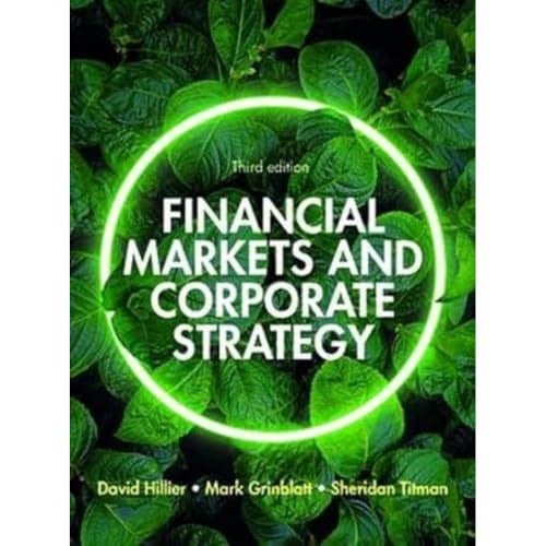 Beispielbild fr Financial Markets and Corporate Strategy: European Edition, 3e zum Verkauf von WorldofBooks