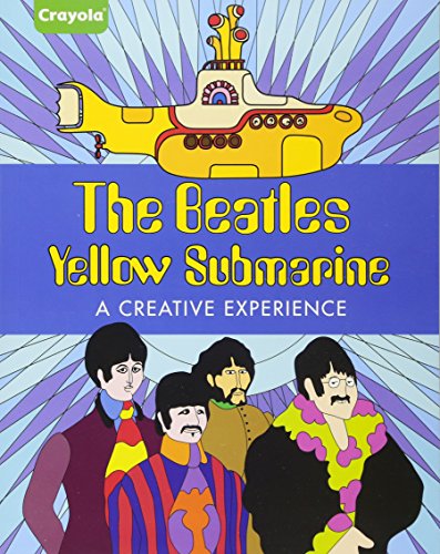 Imagen de archivo de Crayola the Beatles Yellow Submarine a Creative Experience a la venta por Bank of Books