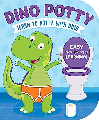 Stock image for Dino Potty: Learn to Potty With Dino for sale by SecondSale