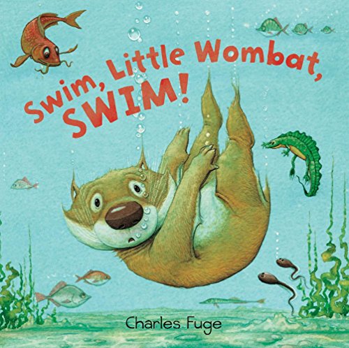 Beispielbild fr Swim, Little Wombat, Swim! zum Verkauf von Better World Books
