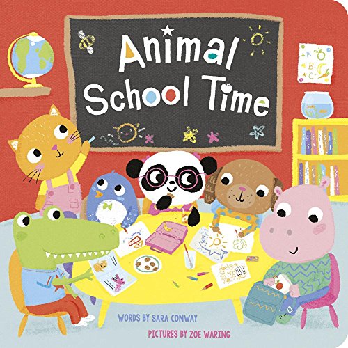 Stock image for Animal School Time for sale by Zoom Books Company