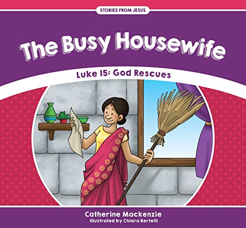 Stock image for The Busy Housewife: Luke 15: God Rescues for sale by ThriftBooks-Atlanta