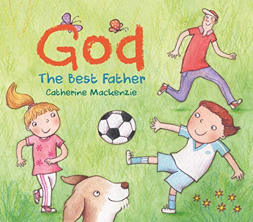 Stock image for God - The Best Father for sale by ThriftBooks-Dallas