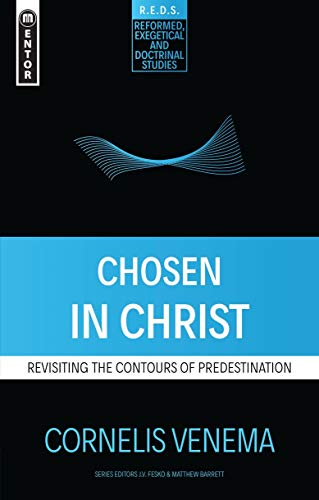 Beispielbild fr Chosen in Christ zum Verkauf von PBShop.store US