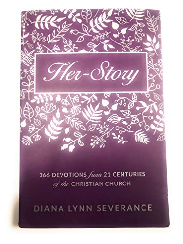Stock image for Her-Story: 366 Devotions from 21 Centuries of the Christian Church (Focus for Women) for sale by ThriftBooks-Atlanta