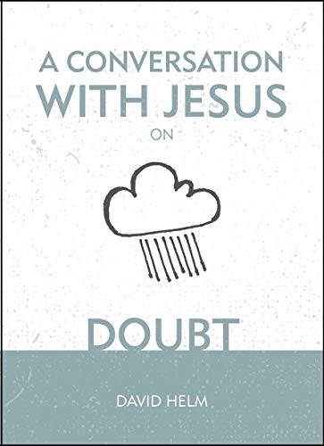 Stock image for A Conversation With Jesus. on Doubt for sale by SecondSale