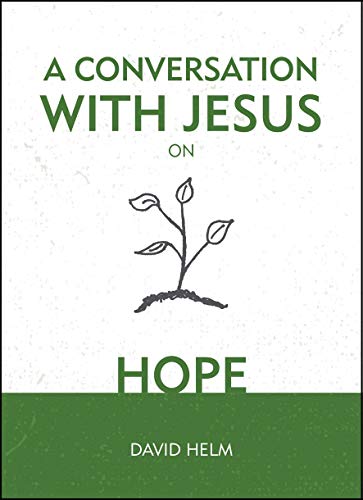 Stock image for A Conversation With Jesus. on Hope for sale by SecondSale