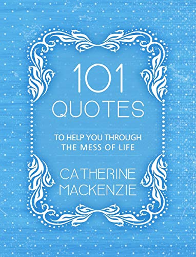 Beispielbild fr 101 Quotes to Help You Through the Mess of Life zum Verkauf von WorldofBooks