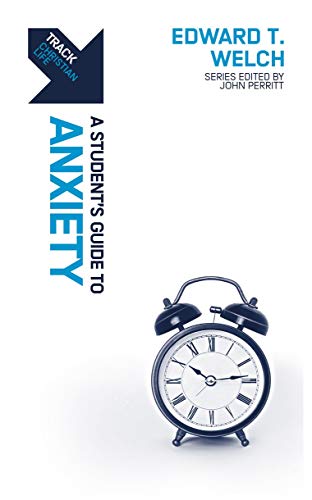 Stock image for Track: Anxiety: A Student's Guide to Anxiety for sale by ThriftBooks-Atlanta