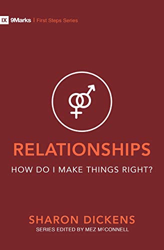 Beispielbild fr Relationships - How Do I Make Things Right? (First Steps) zum Verkauf von SecondSale