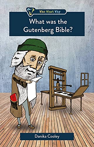 Beispielbild fr What Was the Gutenberg Bible? (Who What Why) zum Verkauf von WorldofBooks