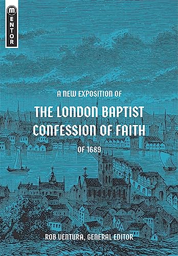 9781527108905: A New Exposition of the London Baptist Confession of Faith of 1689