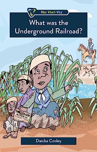 Beispielbild fr What Was the Underground Railway? (Who, What, Why) zum Verkauf von WorldofBooks