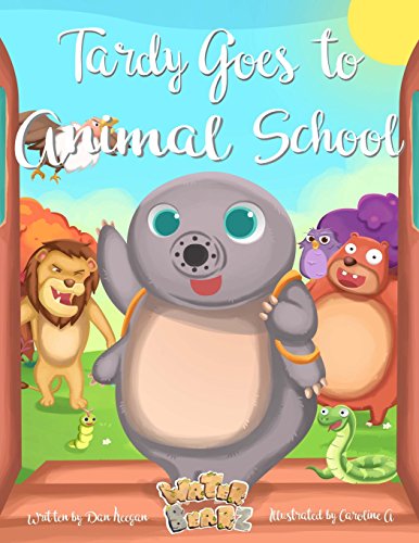 Beispielbild fr Tardy goes to Animal School: Volume 1 (The Water Bearz) zum Verkauf von WorldofBooks