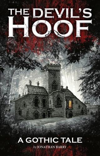 Stock image for The Devil's Hoof: A Gothic Tale for sale by WorldofBooks