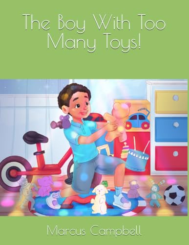 Stock image for The Boy With Too Many Toys! for sale by Book Deals