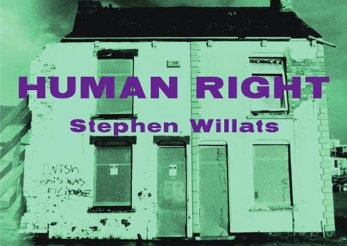 Imagen de archivo de Stephen Willats: Human Right a la venta por Revaluation Books