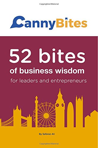 Stock image for Canny Bites: 52 bites of business wisdom for leaders and entrepreneurs for sale by WorldofBooks