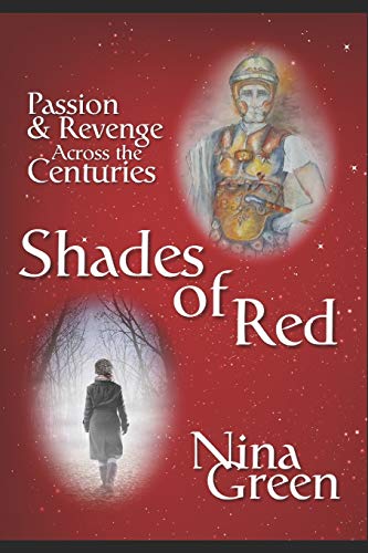 Beispielbild fr Shades of Red: A Haunting Time-slip Novel (The Darcy West Mysteries) zum Verkauf von WorldofBooks