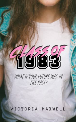 Stock image for Class of 1983 (Santolsa Saga) for sale by PlumCircle