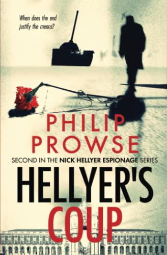 9781527233126: Hellyer's Coup: Second in the Nick Hellyer Espionage Series