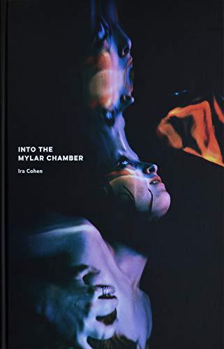 Stock image for IRA Cohen: Into the Mylar Chamber for sale by Blackwell's