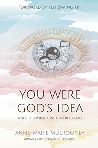 9781527238671: You Were God's Idea: A Self-Help Book With A Difference
