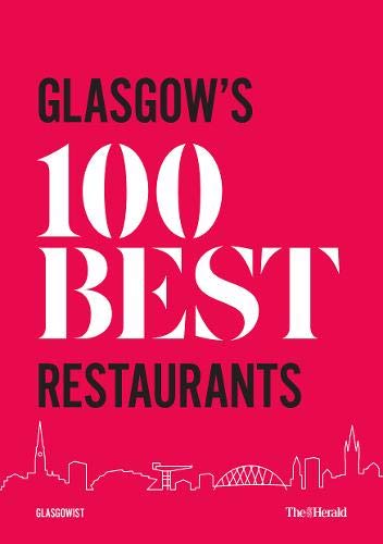 Beispielbild fr Glasgow's 100 Best Restaurants 2020 zum Verkauf von WorldofBooks