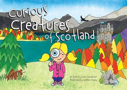 Beispielbild fr Curious Creatures of Scotland (Rhyme or Reason) zum Verkauf von WorldofBooks