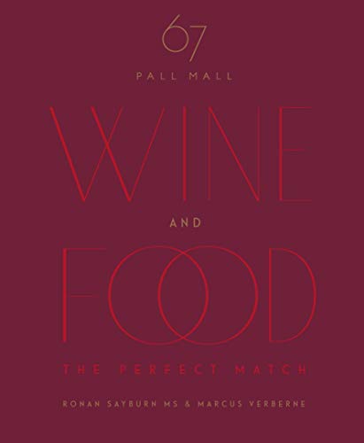 Imagen de archivo de Wine and Food: The Perfect Match a la venta por Revaluation Books